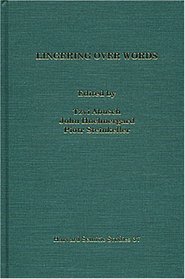 Lingering over Words: Studies in Ancient Near Eastern Literature in Honor of William L. Moran (Harvard Semitic Studies)