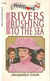 Rivers Rushing to the Sea (Heartsong Presents, No 68)