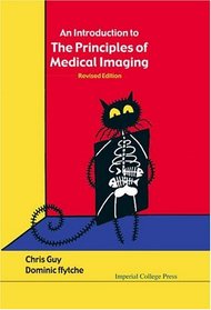 Introduction to the Principles of Medical Imaging