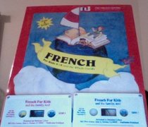 French for Kids and the Whole Family/Book and Cassettes