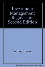 Investment Management Regulation, Second Edition