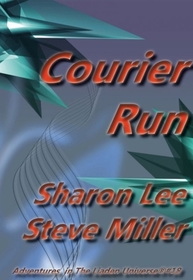 Courier Run (Adventures in the Liaden Universe)