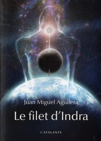 Le filet d'Indra (French Edition)