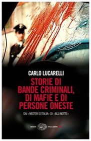 Storie DI Bande Criminali (Italian Edition)