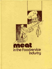 Meat in the Foodservice Industry
