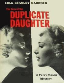 The Case of the Duplicate Daughter (Perry Mason)
