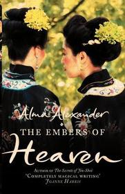 The Embers of Heaven (Jin-Shei, Bk 2)