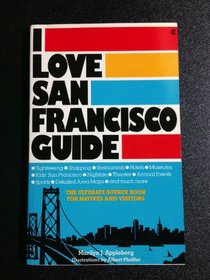 I Love San Francisco Guide