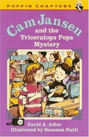 Cam Jansen and the Triceratops Pops Mystery (Cam Jansen Adventure, No 15)