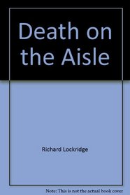 Death on the Aisle