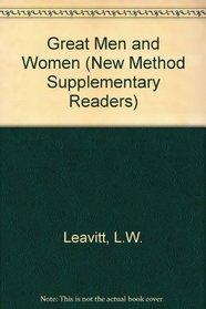 Great Men and Women (New Method Supplementary Readers)