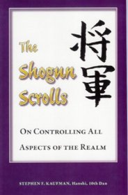 The Shogun Scrolls - On Controlling All Aspects of the Realm