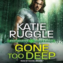 Gone Too Deep (Search and Rescue)