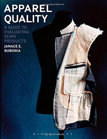 Apparel Quality: A Guide to Evaluating Sewn Products