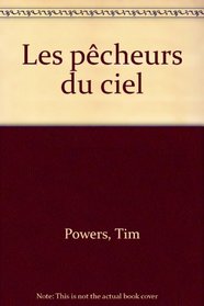 Les pcheurs du ciel