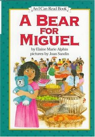 A Bear for Miguel (I Can Read)