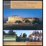 Administrative Office Management with Workbook 13th Edition (Custom Edition for Central Texas College)