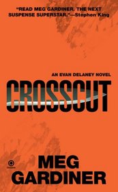 Crosscut (Evan Delaney, Bk 4)