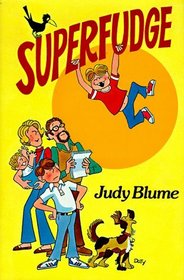 Superfudge (Fudge, Bk 2)