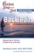 Chicken Soup for the Soul Healthy Living Series: Back Pain (Chicken Soup for the Soul)