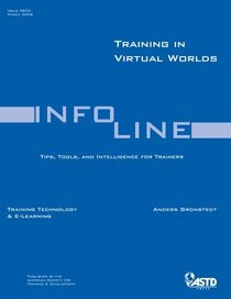 Training in Virtual Worlds