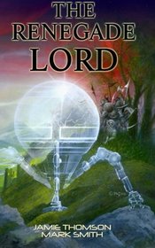 The Renegade Lord (Falcon) (Volume 1)