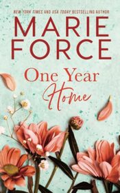 One Year Home (Five Years Gone, Bk 2)