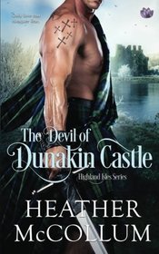 The Devil of Dunakin Castle (Highland Isles) (Volume 4)
