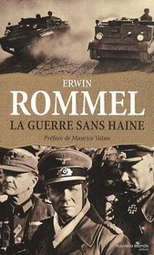 La guerre sans haine (French Edition)