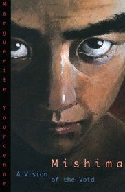 Mishima : A Vision of the Void