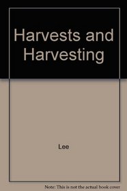 Harvests & Harvesting