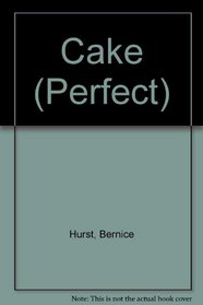 Cake (Perfect)
