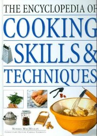 The encyclopedia of cooking skills & techniques