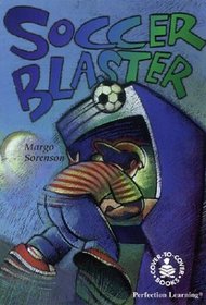 Soccer Blaster (Cover-to-Cover Novels: Sports)