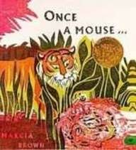 Once a Mouse...: A Fable Cut in Wood