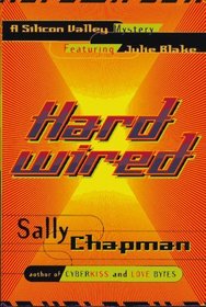 Hardwired: A Silicon Valley Mystery