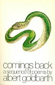 Comings back: A sequence of poems