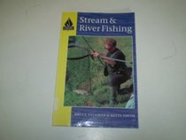 Stream and River Fishing (Fishing Library)