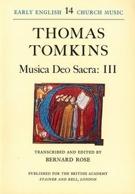 Early English Church Music: Musica Deo Sacra Part 3 v. 14