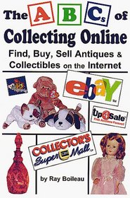 The ABCs of Collecting Online