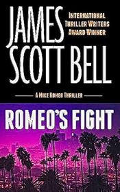 Romeo's Fight (Mike Romeo, Bk 4)