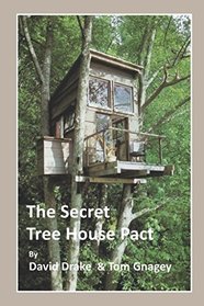 The Secret Tree House Pact