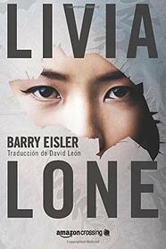 Livia Lone (La detective Livia Lone, 1) (Spanish Edition)