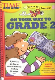 Time for Kids: On Your Way to Grade 2