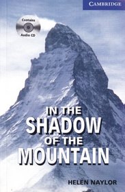 In the Shadow of the Mountain. Buch und CD