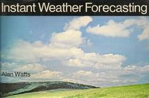 Instant Weather Forecasting