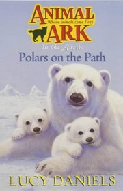 Polars on the Path (Animal Ark S.)