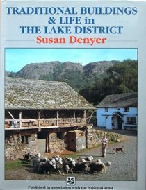 Traditional Buildings and Life in the Lake District