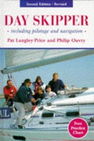 Day Skipper: Pilotage and Navigation: Including Pilotage and Navigation