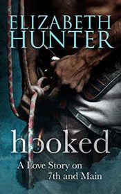 Hooked: A Love Story on 7th and Main (Love Stories on 7th and Main)